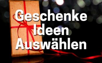 Geschenke Ideen Auswaehlen